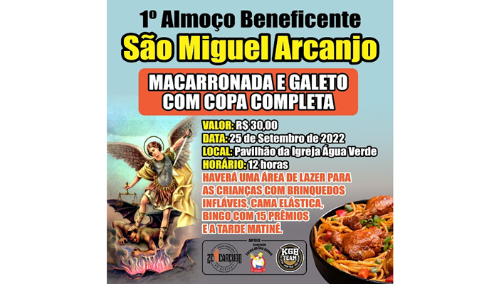 Laranjeiras - Neste domingo, dia 25, acontece o 1° Almoço Beneficente de São Miguel Arcanjo